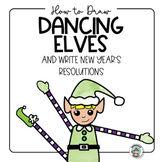 New Years Resolution • Roll A Dancing Elf • Smart Goal Wri