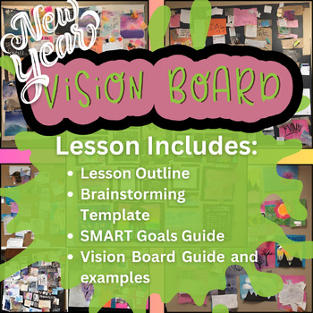 Preview of New Years Resolution Vision Boards for Art! With SMART Goal Writing Component