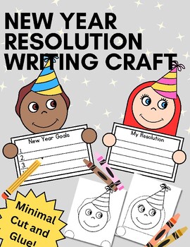 Preview of New Years Resolution Writing Craft- Minimal Cut and Glue! 2 Writing Options