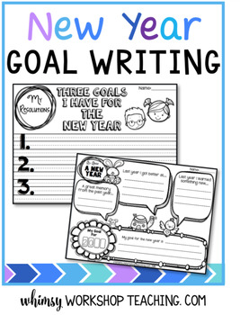 Preview of New Years Resolution Writing Templates - Whimsy Workshop Teaching