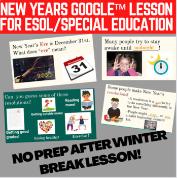 Preview of New Years (Resolutions) ESL/SPED/Preschool Google™ Lesson 