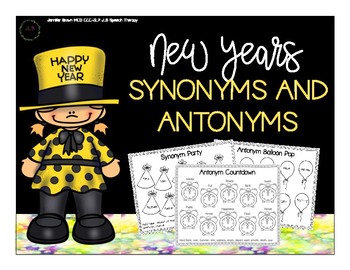 Preview of New Years Synonyms and Antonyms [NO PREP - Print and GO!]