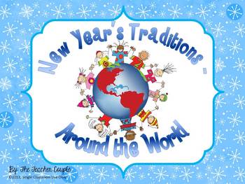 New Year's Traditions - Around the World
