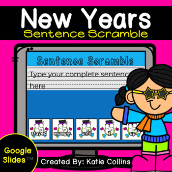 Preview of New Years Writing | Sentence Scramble | Google Slides™