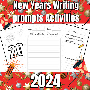 New Years Writing prompts Activities 2024 for First Grade | TPT
