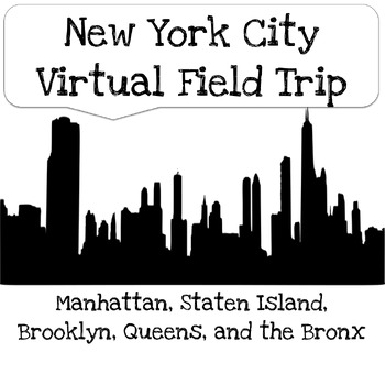 Preview of New York City (5 Boroughs) Virtual Field Field Trip - NYC, Manhattan, Queens