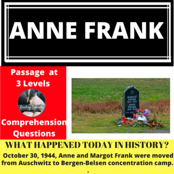 Preview of Anne Frank Differentiated Reading Passage, October 30