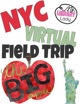 Preview of New York City Virtual Field Trip