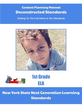 Preview of New York Deconstructed Standards Content Planning Manual 1st Grade ELA