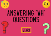 Answering "WH" Questions | Digital Task| Boom-Card