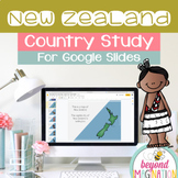 New Zealand Country Study for Google Slides Distance Learning
