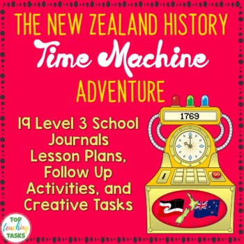 Preview of New Zealand History Reading | NZ School Journal Time Travel Adventure Level 3