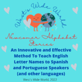 Newcomer Alphabet Stories for ELL Students (Learn the Alphabet)