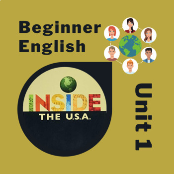 Preview of Newcomer & Beginner ESL Inside the USA Unit 1: Family, Maps, Greetings