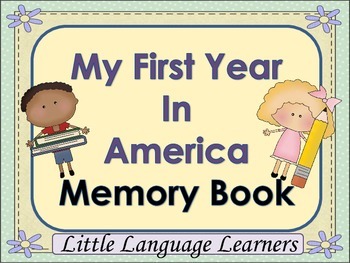 Preview of ELL Newcomer Activity  "My First Year in America" ESL Vocabulary