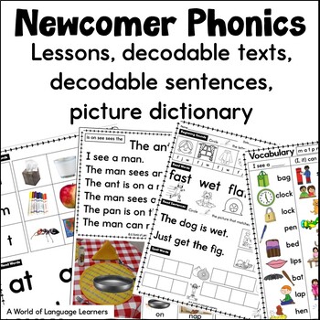 Preview of Newcomer Phonics Practice Bundle | Lessons, Decodables, Picture Vocabulary