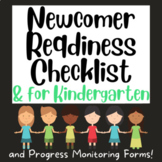 Newcomer or Kindergarten Checklist with Printable Materials 