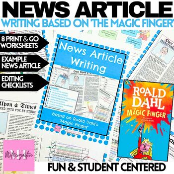 Preview of News Article Writing Worksheets - Based on Roald Dahl's Magic Finger