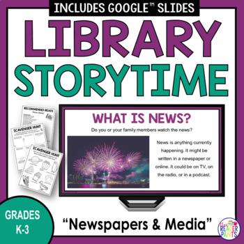 Preview of News Media Literacy - Fake News - Fact and Opinion - Library Storytime Lesson