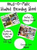 News-O-Matic Student Recording Sheet - Listening Center