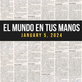 News summaries in Spanish: JANUARY 5, 2024