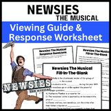 Newsies the Musical: Fill In The Blank Viewing Guide & Res