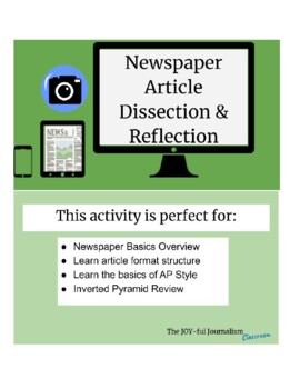 Preview of Newspaper Article Dissection & Reflection for the Journalism Classroom