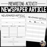 Newspaper Article Pre-Writing Template | Brainstorming & R