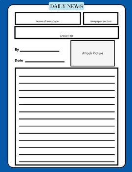 Preview of Newspaper Article Template Worksheet *Daily News* Fill in Sections Write Article