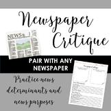 Newspaper Critique - News determinants & news purposes practice