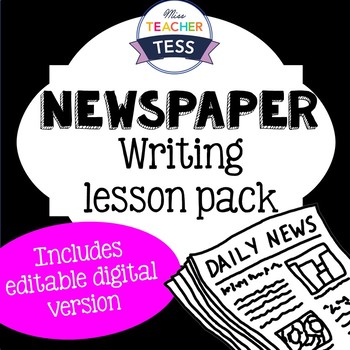 Preview of Newspaper writing: Lesson pack