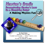 Newton's Cradle: Demonstrating Newton's Laws on a Shoestring Budget