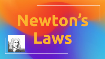 Preview of Newton's Laws Complete Lesson 