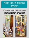 Newton's Laws, Paper Roller Coasters and STEM