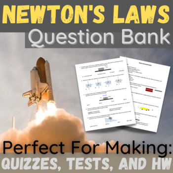 Preview of Newton's Laws Question Bank/Test | Physics
