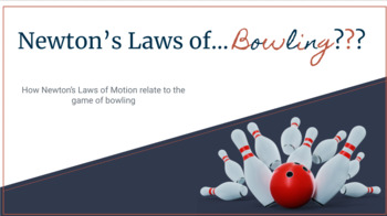 Preview of Newton's Laws of Motion (Bowling theme)