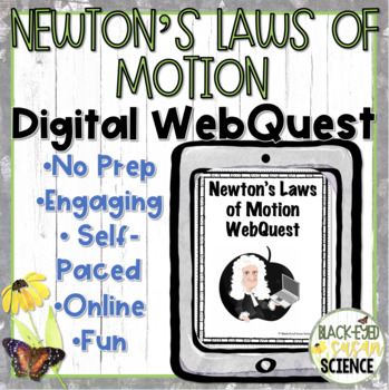 Preview of Newton's Laws of Motion DIGITAL WebQuest (NGSS aligned)