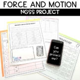 Newton's Laws of Motion NGSS Project