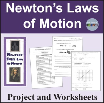 Newton's Laws of Motion Project, Worksheets and Activity MS-PS2-1