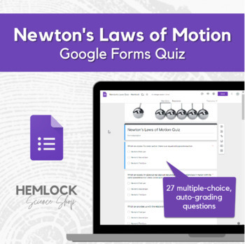 Preview of Newton's Laws of Motion Quiz in Google Forms