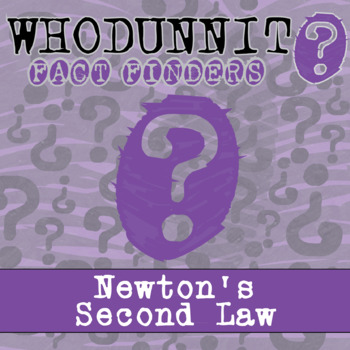 Preview of Newton's Second Law Whodunnit Activity - Printable & Digital Game Options