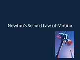 Newton's Second Law of Motion: Powerpoint Presentation
