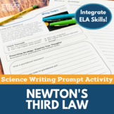 Newton's Third Law- Writing Prompt Activity- Print or Digital