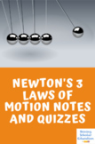 Newton's 3 Laws of Motion Notes and Quizzes
