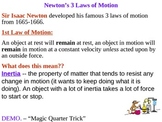 Newtons Laws of Motion Physical Science/Physics Power Point