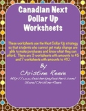 Next CANADIAN Dollar Up Worksheets: Money Skills [Special 