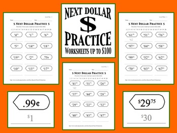Preview of Next Dollar (Dollar Up) Practice Worksheets (Prices up to 100 Dollars)
