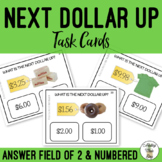 Next Dollar Up Field of 2 Task Cards