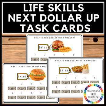 Preview of Next Dollar Up Life Skills Math Activity Printable Task Cards 