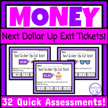 Preview of Next Dollar Up Exit Tickets Assessments Money Purchasing Special Education Math